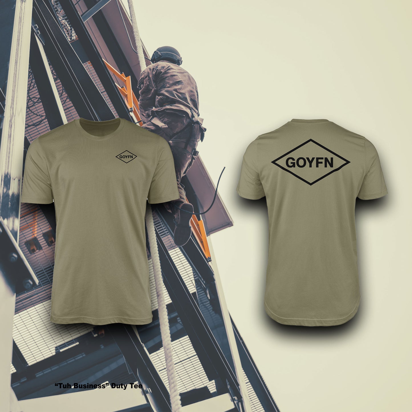 GOYFN | Tuh Business Duty Tee