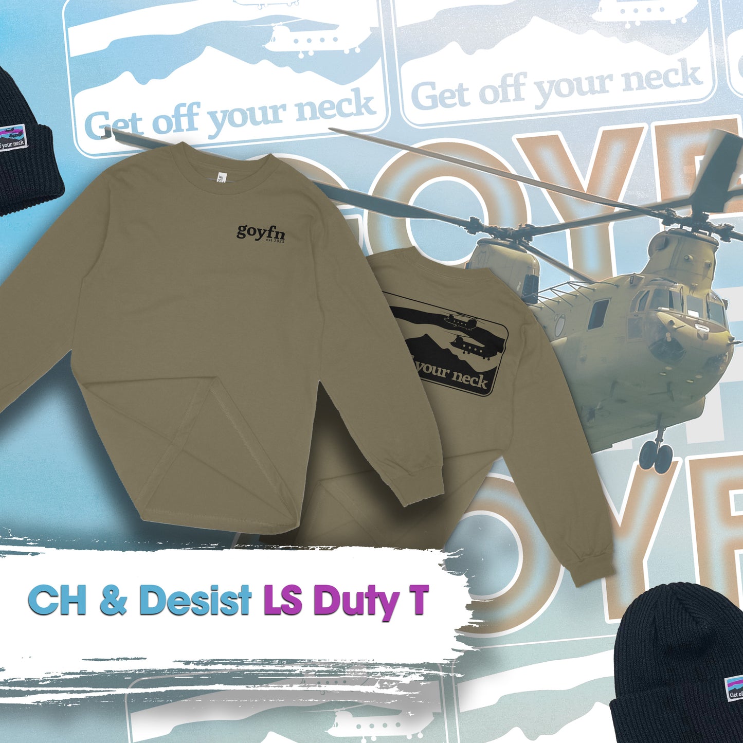 GOYFN | CH & Desist LS Duty Tee